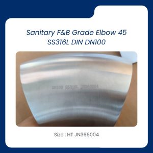 Sanitary F&B Grade Elbow 45 SS316L DIN DN100