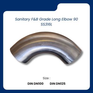 Sanitary F&B Grade Long Elbow 90 SS316L DIN DN100 | DIN DN125 Stainless Steel